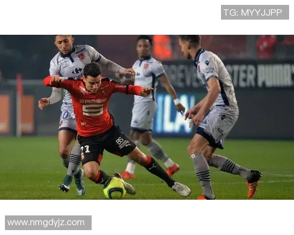 法甲精彩对决昂热主场迎战雷恩球队状态与战术分析 法甲精彩对决昂热主场迎战雷恩球队状态与战术分析